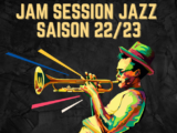 Jam Session Jazz 2022/2023 Vendredi 24 Mars