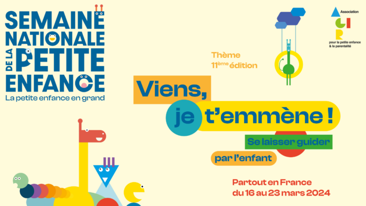 Semaine Nationale de la Petite Enfance 2024