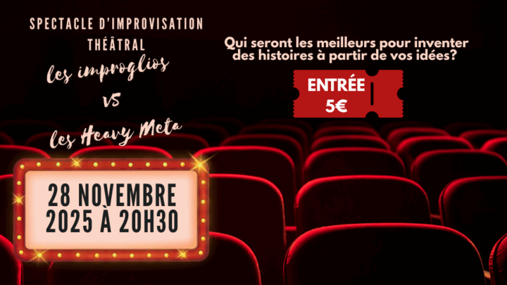 Théâtre d’improvisation « Les improglios vs les Heavy Meta »