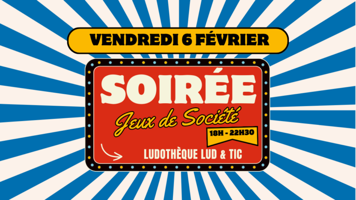 Soirée jeux de société